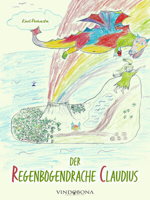 cover image of Der Regenbogendrache Claudius